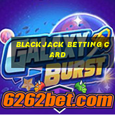 blackjack betting card