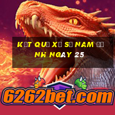 kết quả Xổ Số Nam Định ngày 25