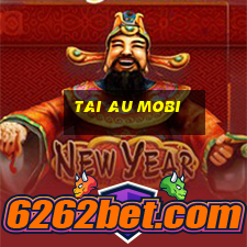 tai au mobi