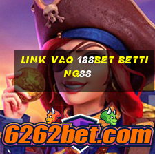 link vao 188bet betting88