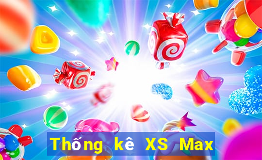 Thống kê XS Max 4D Thứ 3