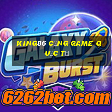 king86 cổng game quốc tế