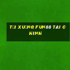 Tải xuống Fun88 Tài chính