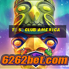 tỉ số club america