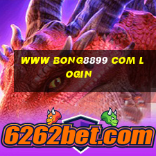 www bong8899 com login