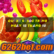 quả xổ số sóc trăng ngày 18 tháng 10