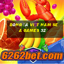 bóng đá việt nam sea games 32