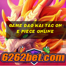 game dao hai tac one piece online