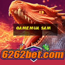 gamemua sam