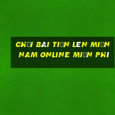 chơi bài tiến lên miền nam online miễn phí