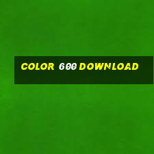 Color 600 Download