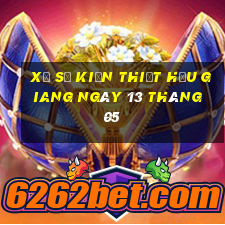 xổ số kiến thiết hậu giang ngày 13 tháng 05