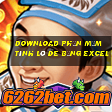 download phần mềm tính lô de bằng excel