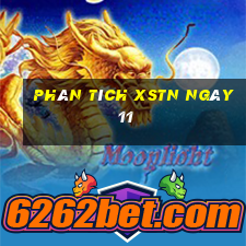 Phân tích XSTN ngày 11