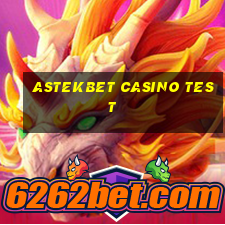 astekbet casino test