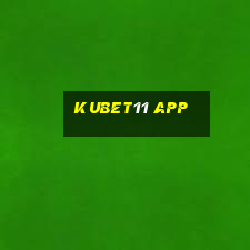 kubet11 app