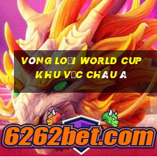 vòng loại world cup khu vực châu á