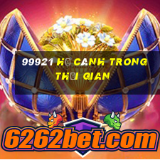 99921 Hạ cánh trong thời gian