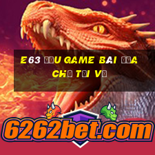 e63 Đấu Game bài địa chủ Tải về