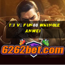 Tải về Fun88 Whingle Anwei