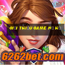 giới thiệu game nổ hũ