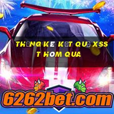 THỐNG KÊ KẾT QUẢ XSST hôm qua