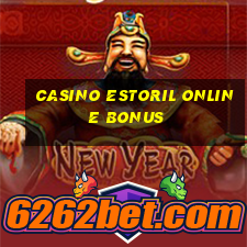 casino estoril online bonus