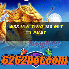 W88 Nền tảng 188 mặt đại phát