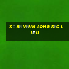 xổ số vĩnh long bạc liêu