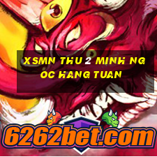 xsmn thu 2 minh ngoc hang tuan