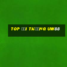 top đổi thưởng uw88