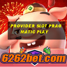 provider slot pragmatic play