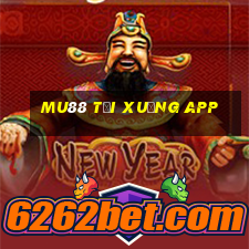 mu88 tải xuống app