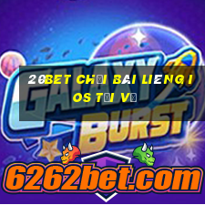 20bet Chơi Bài Liêng ios Tải về