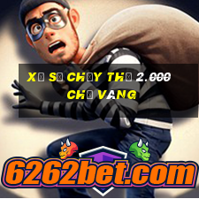 Xổ số chạy thử 2.000 chỉ vàng