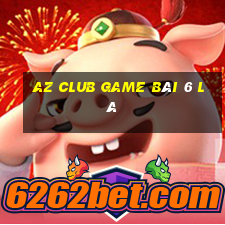 Az Club Game Bài 6 Lá