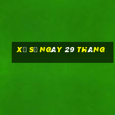 xổ số ngày 29 tháng