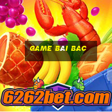 Game Bài Bac