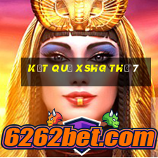 Kết quả XSHG Thứ 7