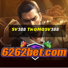 sv388 thomosv388