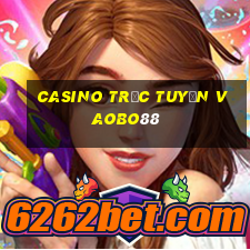 casino trực tuyến vaobo88