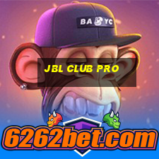 jbl club pro