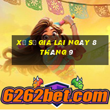 xổ số gia lai ngày 8 tháng 9