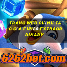 Trang web chính thức của Fun88 Extraordinary