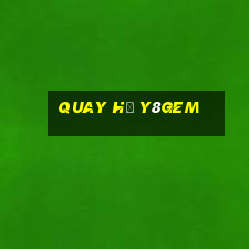 Quay Hũ Y8Gem