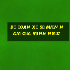 dự đoán xổ số miền nam của minh ngọc