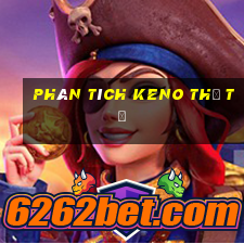 phân tích KENO thứ tư