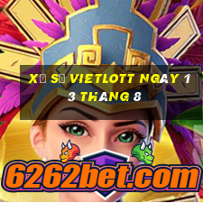 xổ số vietlott ngày 13 tháng 8