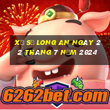 xổ số long an ngày 22 tháng 7 năm 2024