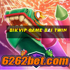 Bikvip Game Bài Twin